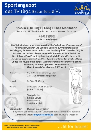 Shaolin Yi Jin Jing Qi Gong + Chan Meditation startet wieder ab April